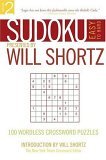 Sudoku Easy to Hard Presented by Will Shortz, Volume 2 100 Wordless Crossword Puzzles  9780312355036 Front Cover