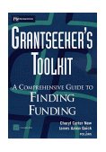 Grantseeker's Toolkit A Comprehensive Guide to Finding Funding cover art