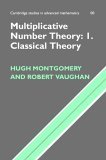 Multiplicative Number Theory I Classical Theory