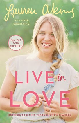 Live in Love Growing Together Through Life's Changes  9780593129036 Front Cover