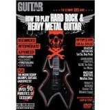 Guitar World -- How to Play Hard Rock and Heavy Metal Guitar : Dvd cover art