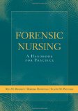 Forensic Nursing A Handbook for Practice  9780763777036 Front Cover