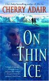 On Thin Ice A Novel 2005 9780804120036 Front Cover