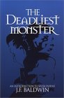 Deadliest Monster : An Introduction to Worldviews cover art