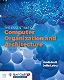 Essentials of Computer Organization and Architecture: 