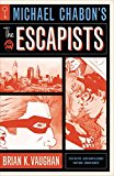 Michael Chabon's the Escapists  9781506704036 Front Cover