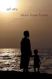 News from Home Short Stories 2012 9781566568036 Front Cover