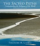 Sacred Paths Understanding the Religions of the World cover art