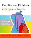 Families and Children with Special Needs Professional and Family Partnerships cover art