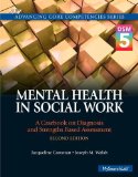 Mental Health in Social Work A Casebook on Diagnosis and Strengths Based Assessment cover art