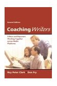 Coaching Writers Editors and Reporters Working Together Across Media Platforms 2nd 9780312402037 Front Cover