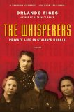 Whisperers Private Life in Stalin's Russia cover art