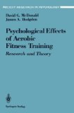 Psychological Effects of Aerobic Fitness Training Research and Theory 1991 9780387976037 Front Cover