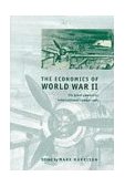 Economics of World War II Six Great Powers in International Comparison