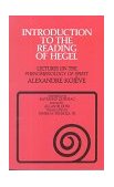 Introduction to the Reading of Hegel Lectures on the Phenomenology of Spirit