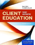 Client Education: Theory and Practice  cover art