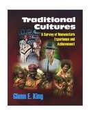 Traditional Cultures A Survey of Nonwestern Experience and Achievement cover art