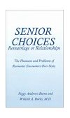 Senior Choices Remarriage or Relationships 2000 9781588200037 Front Cover