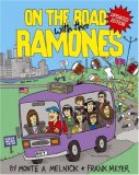 On the Road with the Ramones 2007 9781847721037 Front Cover