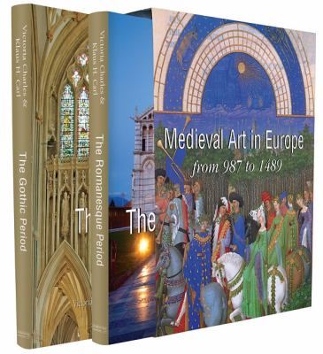 Medieval Art: Romanesque Art - Gothic Art (987-1489) 2012 9781906981037 Front Cover
