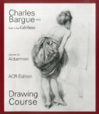 Charles Bargue Drawing Course  9782867702037 Front Cover
