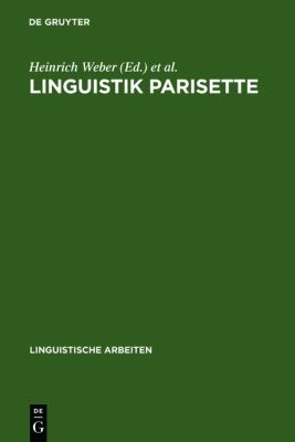 Linguistik Parisette Akten des 22. Linguistischen Kolloquiums, Paris 1987 1988 9783484302037 Front Cover