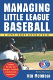 Managing Little League Baseball 3rd 2008 9780071548038 Front Cover