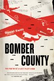 Bomber County The Poetry of a Lost Pilot's War  9780374533038 Front Cover