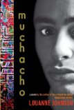 Muchacho: a Novel  cover art
