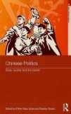 Chinese Politics State, Society and the Market cover art