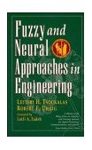 Fuzzy and Neural Approaches in Engineering  cover art