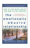 Emotionally Abusive Relationship How to Stop Being Abused and How to Stop Abusing cover art