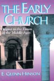 Early Church Origins to the Dawn of the Middle Ages cover art