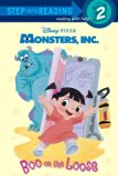 Boo on the Loose (Disney/Pixar Monsters, Inc. ) 2012 9780736481038 Front Cover
