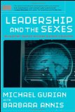 Leadership and the Sexes Using Gender Science to Create Success in Business  9780787997038 Front Cover