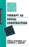 Therapy As Social Construction  9780803983038 Front Cover