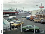 Stephen Shore: Uncommon Places The Complete Works  9781597113038 Front Cover