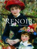 Renoir. Painter of Happiness  9783836519038 Front Cover