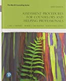 Assessment Procedures for Counselors and Helping Professionals Plus Mylab Counseling with Enhanced Pearson EText -- Access Card Package 9th 9780135186039 Front Cover