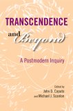 Transcendence and Beyond A Postmodern Inquiry 2007 9780253219039 Front Cover