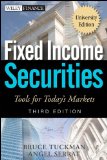 Fixed Income Securities Tools for Today&#39;s Markets
