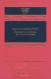 Dispute Resolution Negotiation, Mediation, and Other Processes 5th 9780735564039 Front Cover