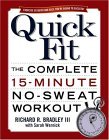 Quick Fit The Complete 15-Minute No-Sweat Workout 2005 9780743471039 Front Cover