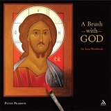 Brush with God An Icon Workbook  9780819222039 Front Cover