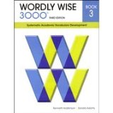 Wordly Wise 3000: Book 3 : Systematic Academic Vocabulary Development  9780838876039 Front Cover