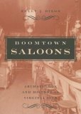 Boomtown Saloons Archaeology and History in Virginia City cover art