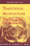 Traditional Acupuncture : The Law of Five Elements
