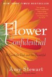 Flower Confidential The Good, the Bad, and the Beautiful cover art