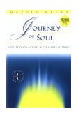 Journey of Soul : How to Find Answers to Your Life's Mysteries 2nd 1997 9781570430039 Front Cover