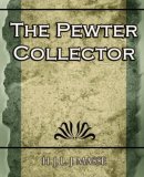 Pewter Collector 2006 9781594625039 Front Cover